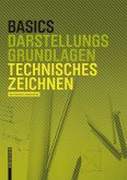 Basics Technisches Zeichnen (eBook, ePUB)