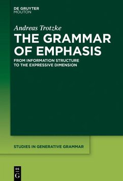 The Grammar of Emphasis (eBook, PDF) - Trotzke, Andreas