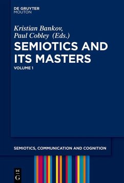 Semiotics and its Masters. Volume 1 (eBook, ePUB)