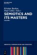 Semiotics and its Masters. Volume 1... - Bild 1
