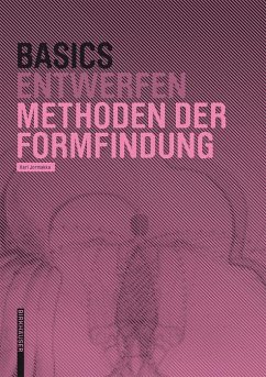 Basics Methoden der Formfindung (eBook, ePUB) - Jormakka, Kari