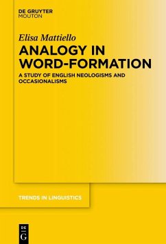 Analogy in Word-formation (eBook, PDF) - Mattiello, Elisa