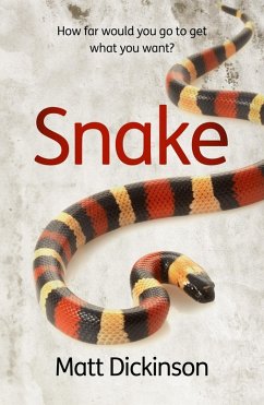 Snake (eBook, ePUB) - Dickinson, Matt