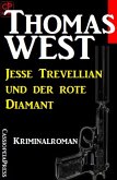 Jesse Trevellian und der rote Diamant (eBook, ePUB)