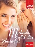 Michaela rettet das Klassenfest (eBook, ePUB)