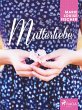 Mutterliebe (eBook, ePUB) - Bild 1