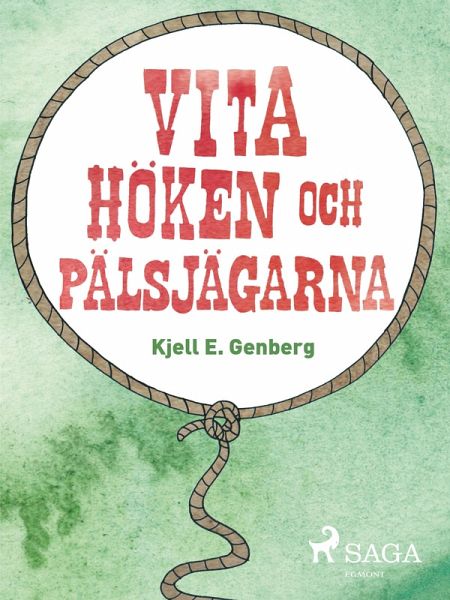 Vita höken och päljsjägarna (eBook, ePUB)