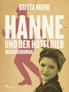 Hanne und der Hoteldieb (eBook, ePUB) - Munk, Britta