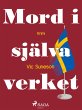 Mord i själva verket (eBook, ePUB) - Bild 1