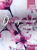 Der japanische Garten (eBook, ePUB)