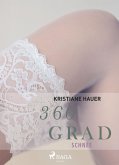 360 Grad - Schnee (Erotische Geschichten, Band 2) (eBook, ePUB)