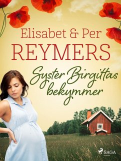 Syster Birgittas bekymmer (eBook, ePUB) - Reymers, Elisabet; Reymers, Per