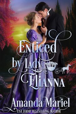 Cover Enticed by Lady Elianna (Fabled Love, #3) (eBook, ePUB)