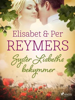 Syster Lisbeths bekymmer (eBook, ePUB) - Reymers, Elisabet; Reymers, Per