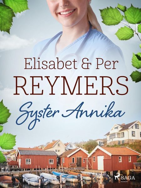 Syster Annika (eBook, ePUB) Syster Annika (eBook, ePUB)