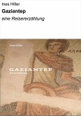 GAZIANTEP (eBook, ePUB)