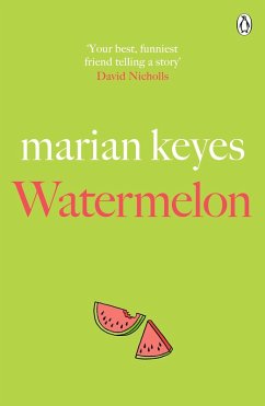 Watermelon (eBook, ePUB) - Keyes, Marian