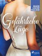 Gefährliche Lüge (eBook, ePUB) - Bild 1