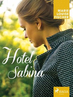 Hotel Sabina (eBook, ePUB) - Fischer, Marie Louise