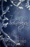 7 Jahre Schneeregen (eBook, ePUB)