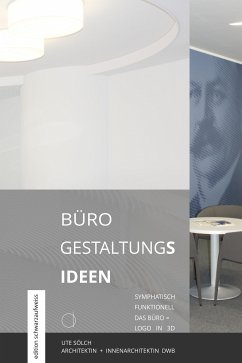 BÜRO GESTALTUNGS IDEEN (eBook, ePUB) - soelch, ute