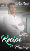 Recipe for Pleasure (The Chasers, #3) (eBook, ePUB)