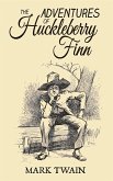 The Adventures of Huckleberry Finn (eBook, ePUB)