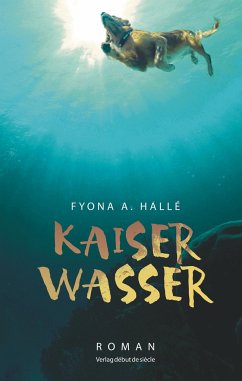 Kaiserwasser - Hallé, Fyona A.