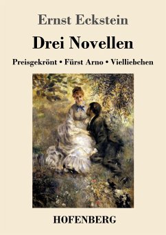 Drei Novellen - Eckstein, Ernst