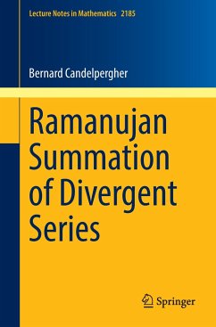 Ramanujan Summation of Divergent Series - Candelpergher, Bernard