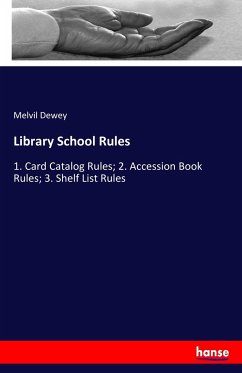 Library School Rules - Dewey, Melvil