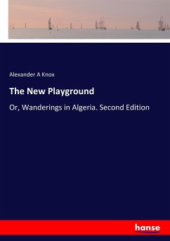 The New Playground - Knox, Alexander A