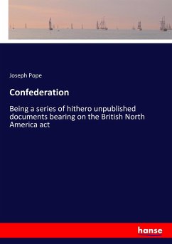 Confederation - Pope, Joseph