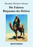 Die Fahrten Binjamins des Dritten