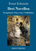 Drei Novellen