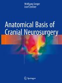 Anatomical Basis of Cranial Neurosurgery