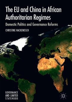 The EU and China in African Authoritarian Regimes - Hackenesch, Christine