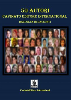 50 Autori Cavinato Editore International (eBook, ePUB) - vari, Autori