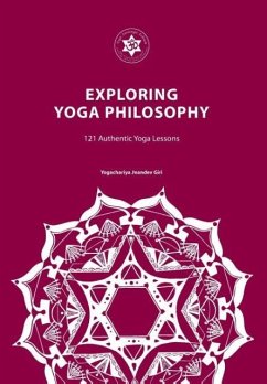 Exploring Yoga Philosophy - Giri, Yogachariya Jnandev