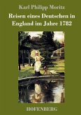 Reisen eines Deutschen in England im Jahre 1782