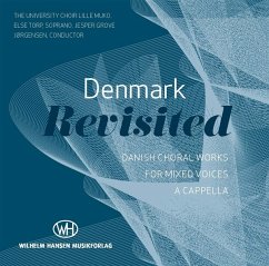 Cover Denmark Revisited - Danish Choral Works For Mixed Voices A Cappella (CD)