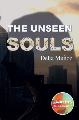 The Unseen Souls The Unseen Souls