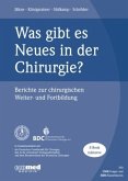 Was gibt es Neues in der Chirurgie? Jahresband 2017