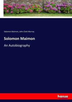 Solomon Maimon - Maimon, Salomon; Murray, John Clark