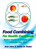 Food Combining for Health Cookbook (eBook, ePUB)