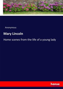 Mary Lincoln - Anonymous