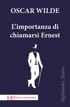 L'importanza di chiamarsi Ernest (fixed-layout eBook, ePUB) - Wilde, Oscar