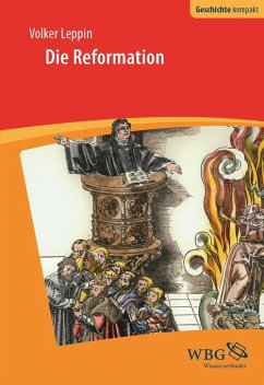 Die Reformation (eBook, ePUB) - Leppin, Volker