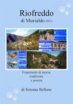 Riofreddo di Murialdo (SV) (eBook, ePUB) - Bellone, Simona