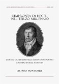 L'impronta di Hegel nel Terzo Millennio: le tracce dell'idealismo nella Scienza contemporanea. Il pensiero da Hegel ad Einstein (eBook, PDF)